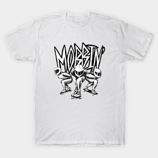 Mobbin' T-Shirt